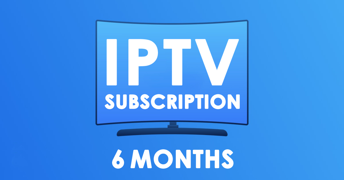 Premium IPTV Subscription - 6 Months