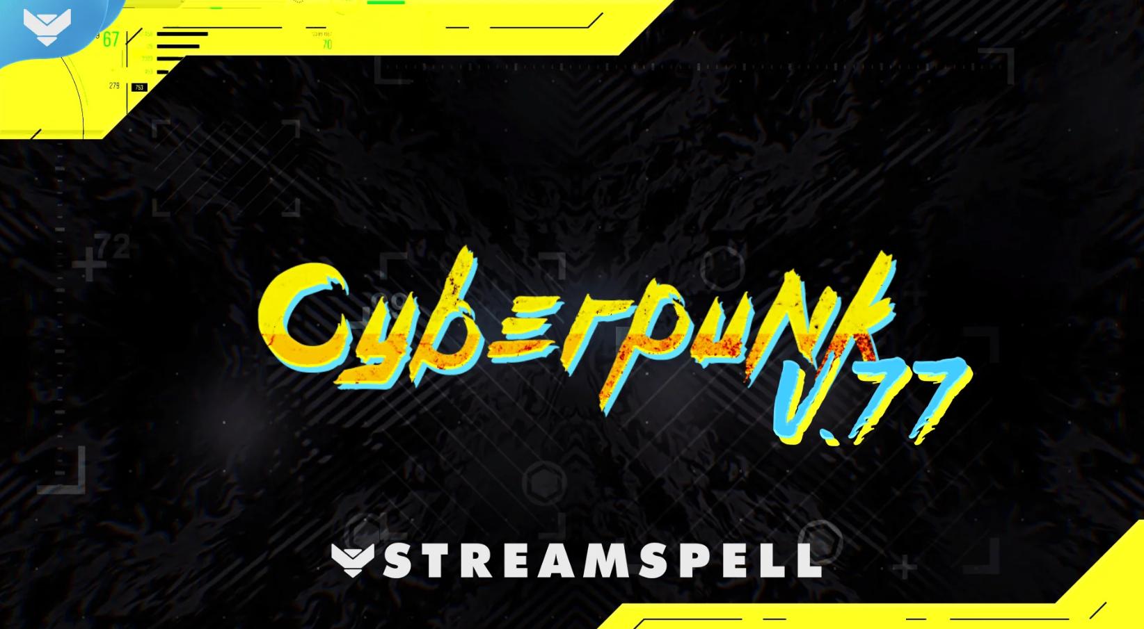 Cyberpunk V.77 Stream Package