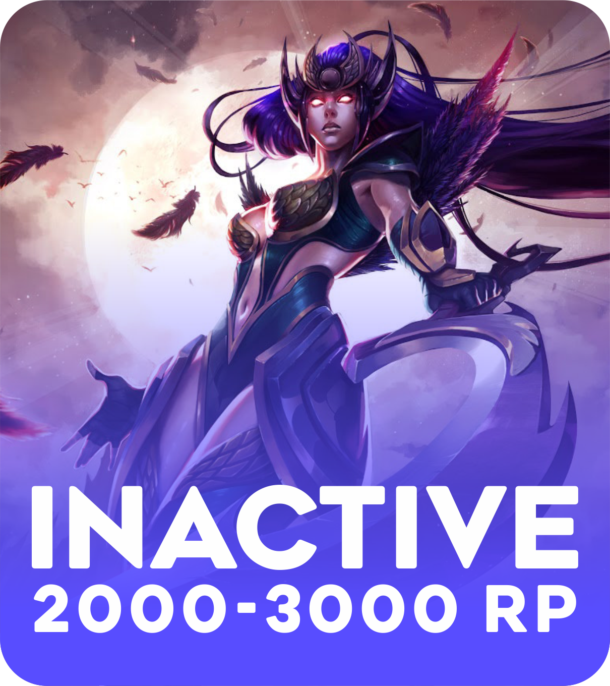 Inactive 2000-3000 RP Account