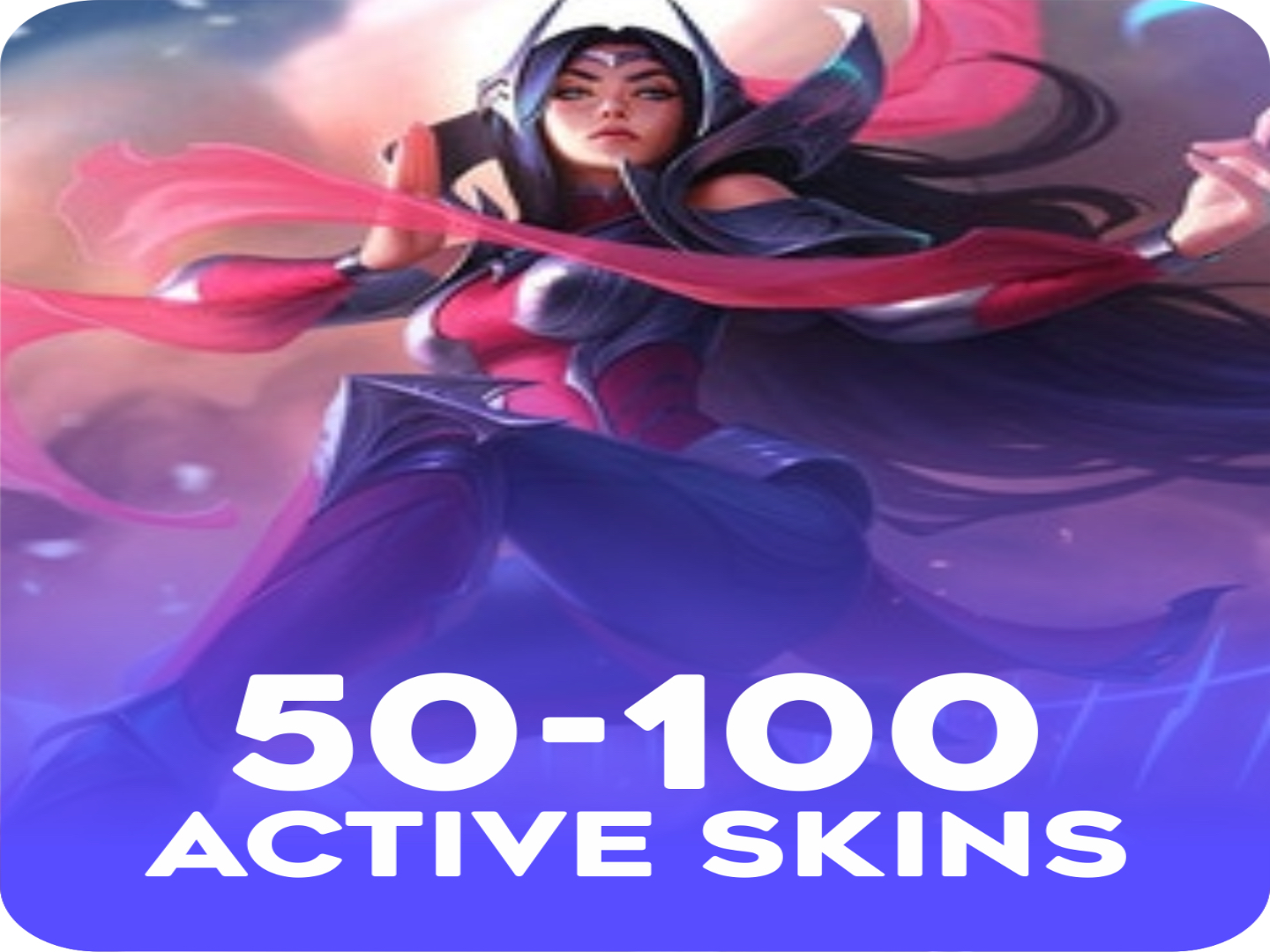 Active 50-100 skins Account