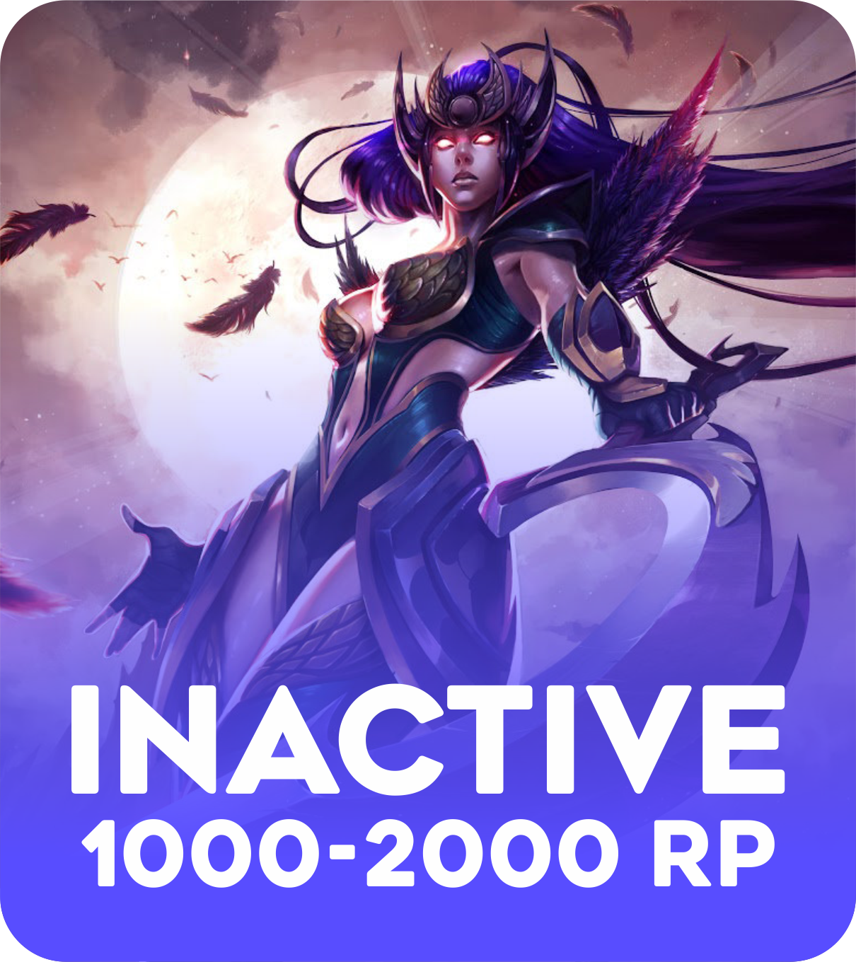 Inactive 1000-2000 RP Account