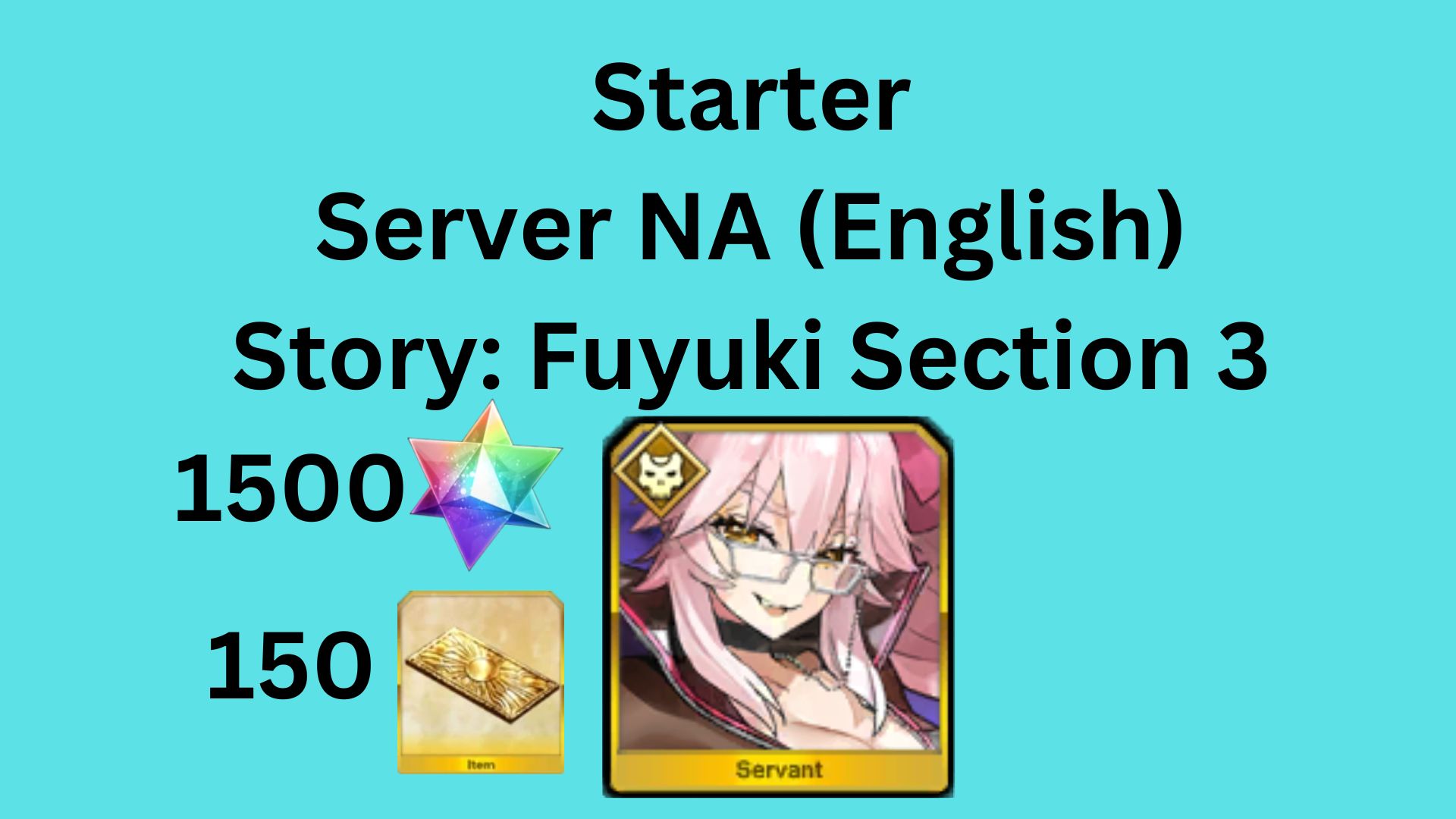 [NA] Starter Koyanskaya of Light (Assassin) 1200 SQ + 120 Tickets