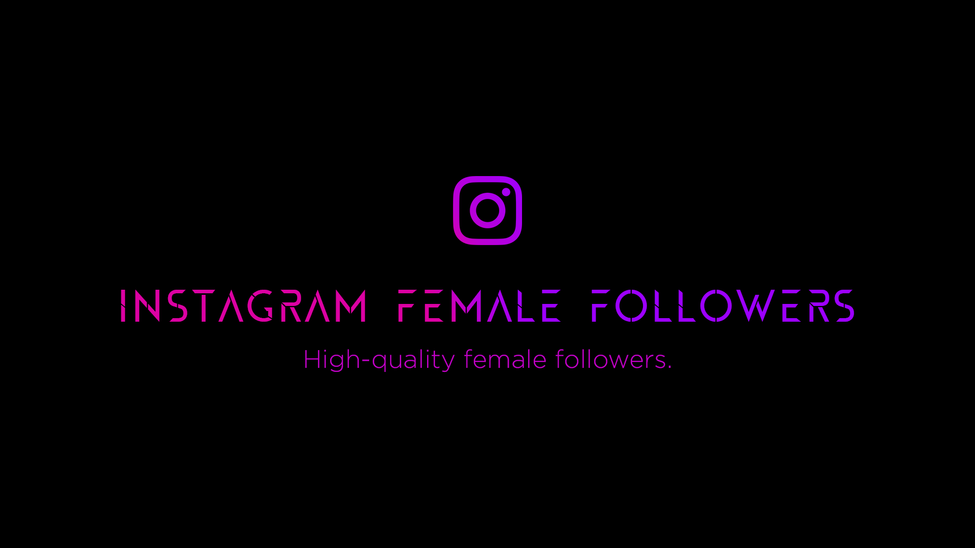 👩 Instagram FEMALE followers