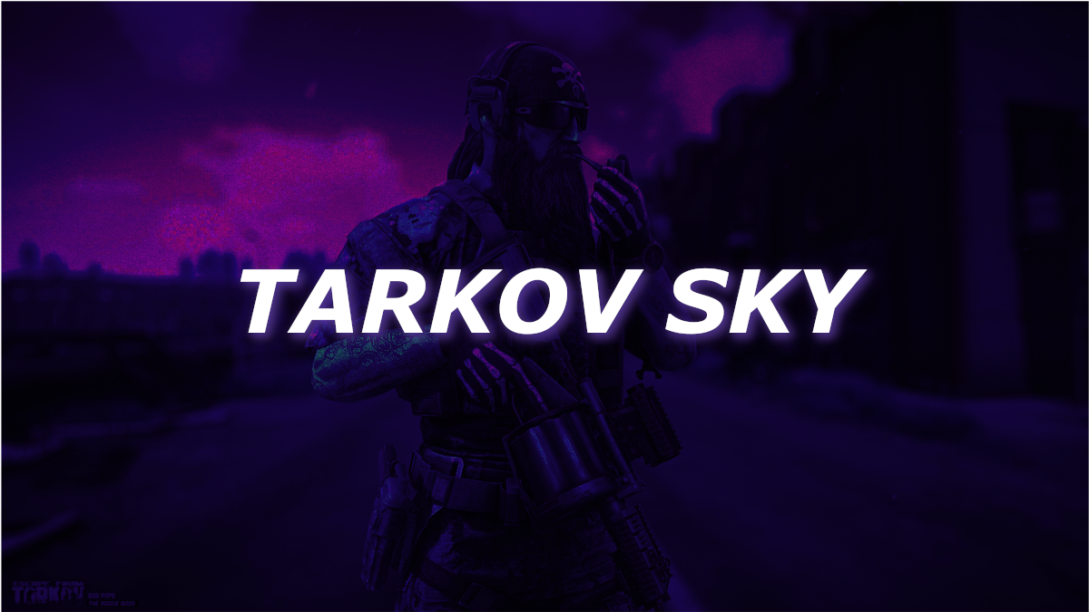 Tarkov Sky