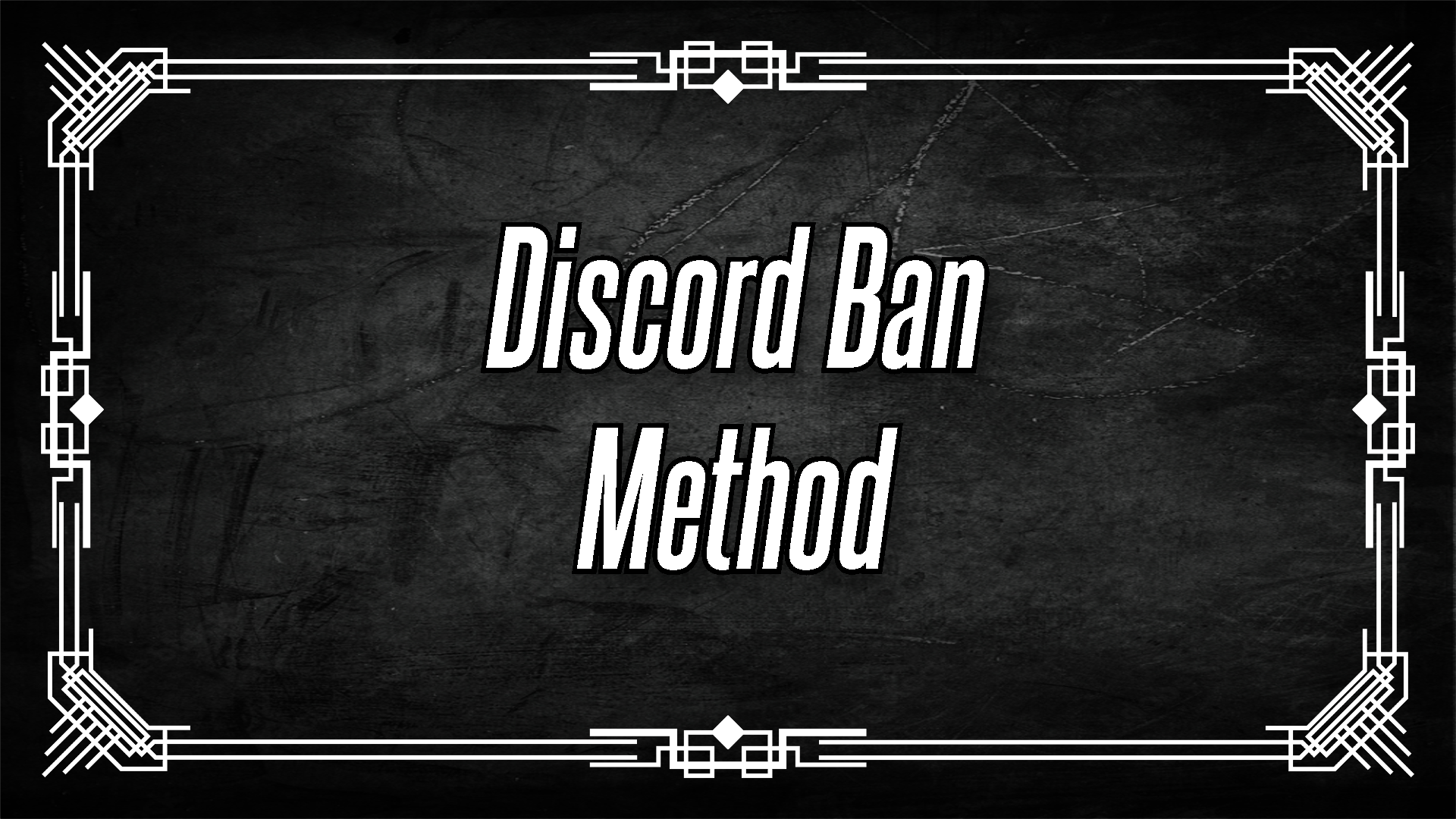 Discord Ban Method