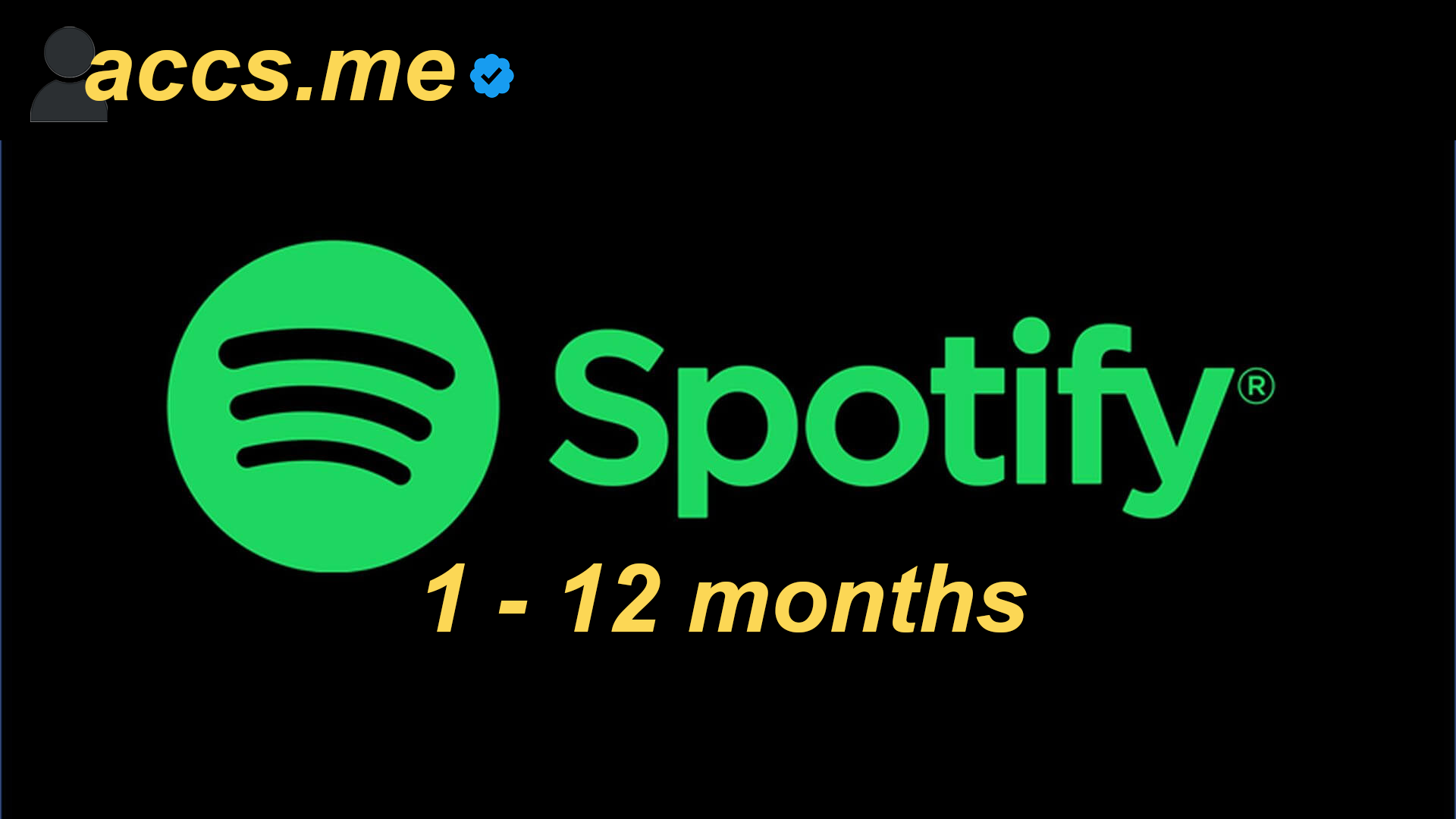 Spotify Accounts [1 - 12 Months]
