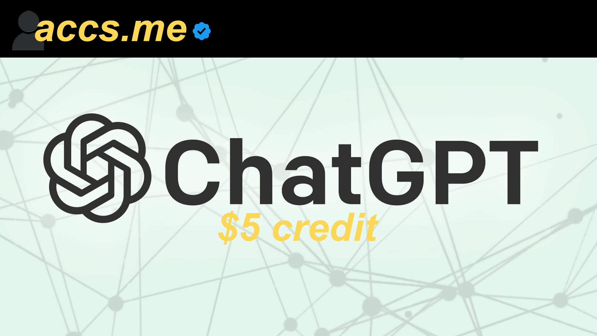 ChatGPT Accounts with $5 Credit