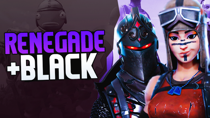 Renegade Raider + Black Knight