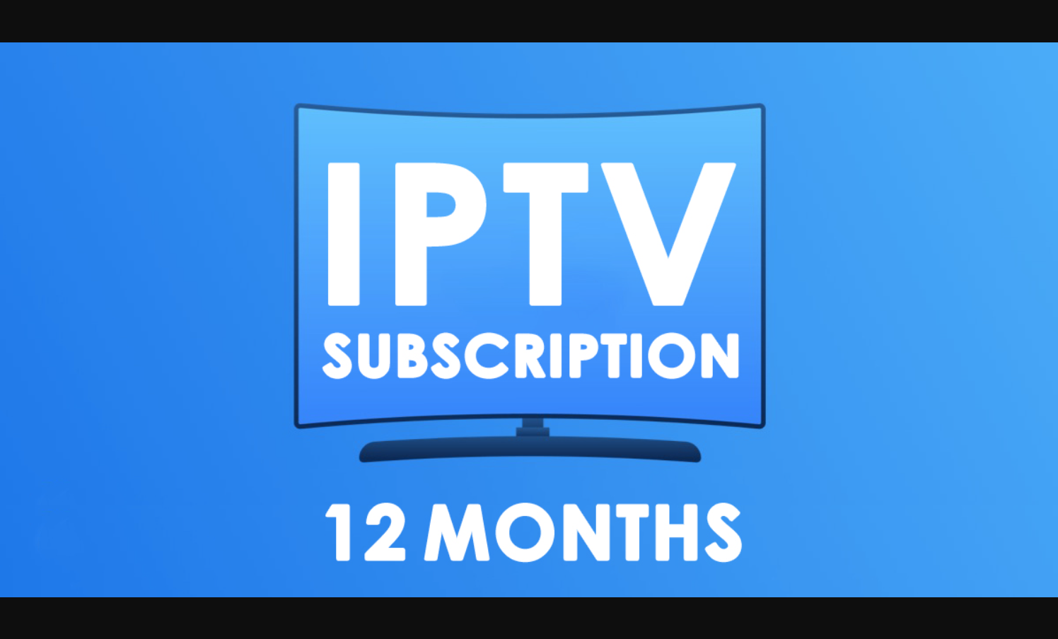 Premium IPTV Subscription - 12 Months