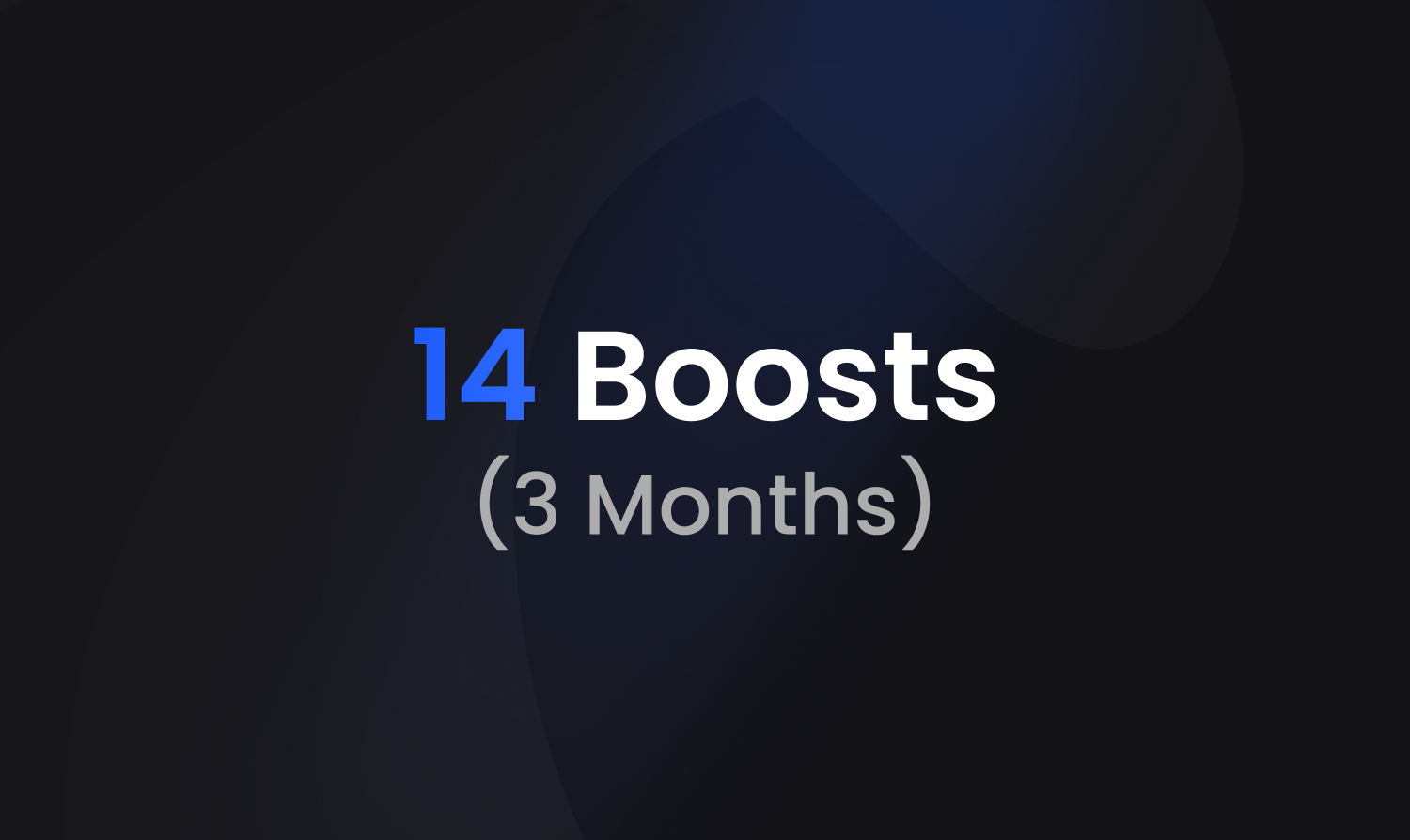 14x Server Boosts