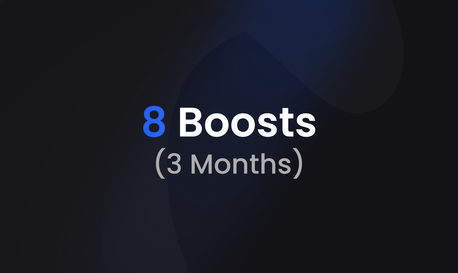 8x Server Boosts