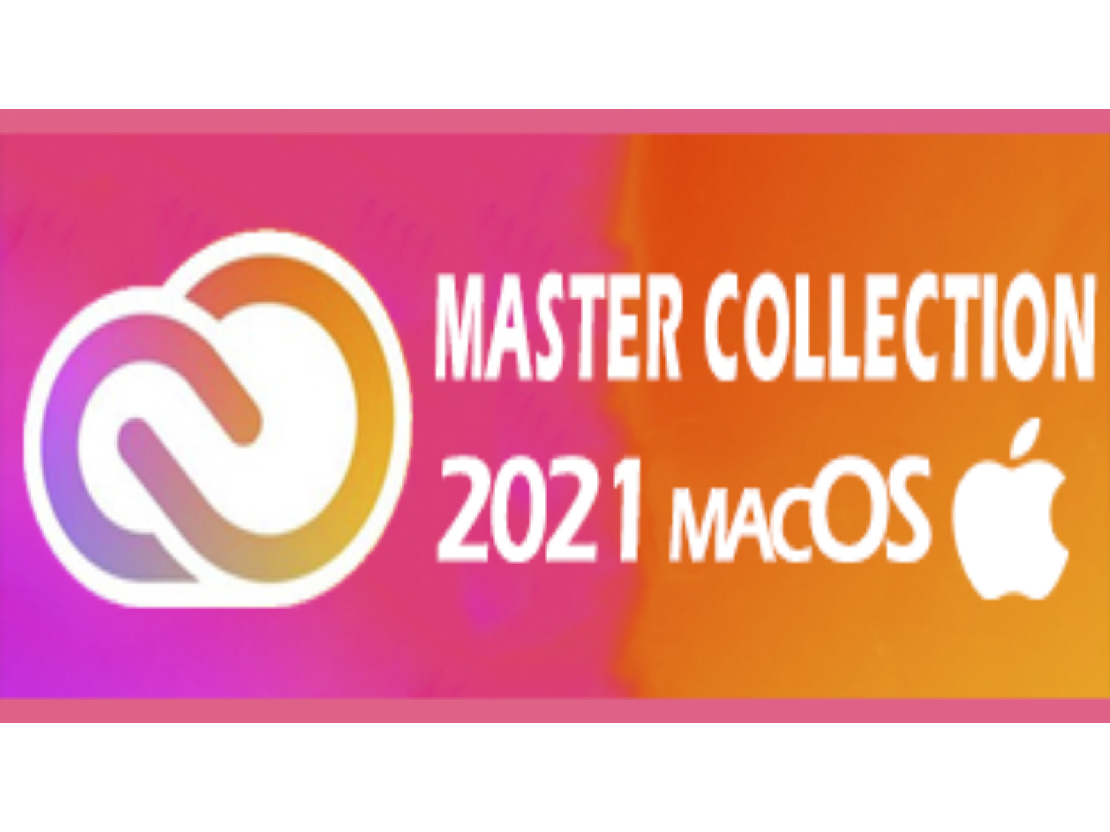 M‌a‌s‌t‌er‌ Collection ‌2‌0‌2‌1 macOS - Lifetime