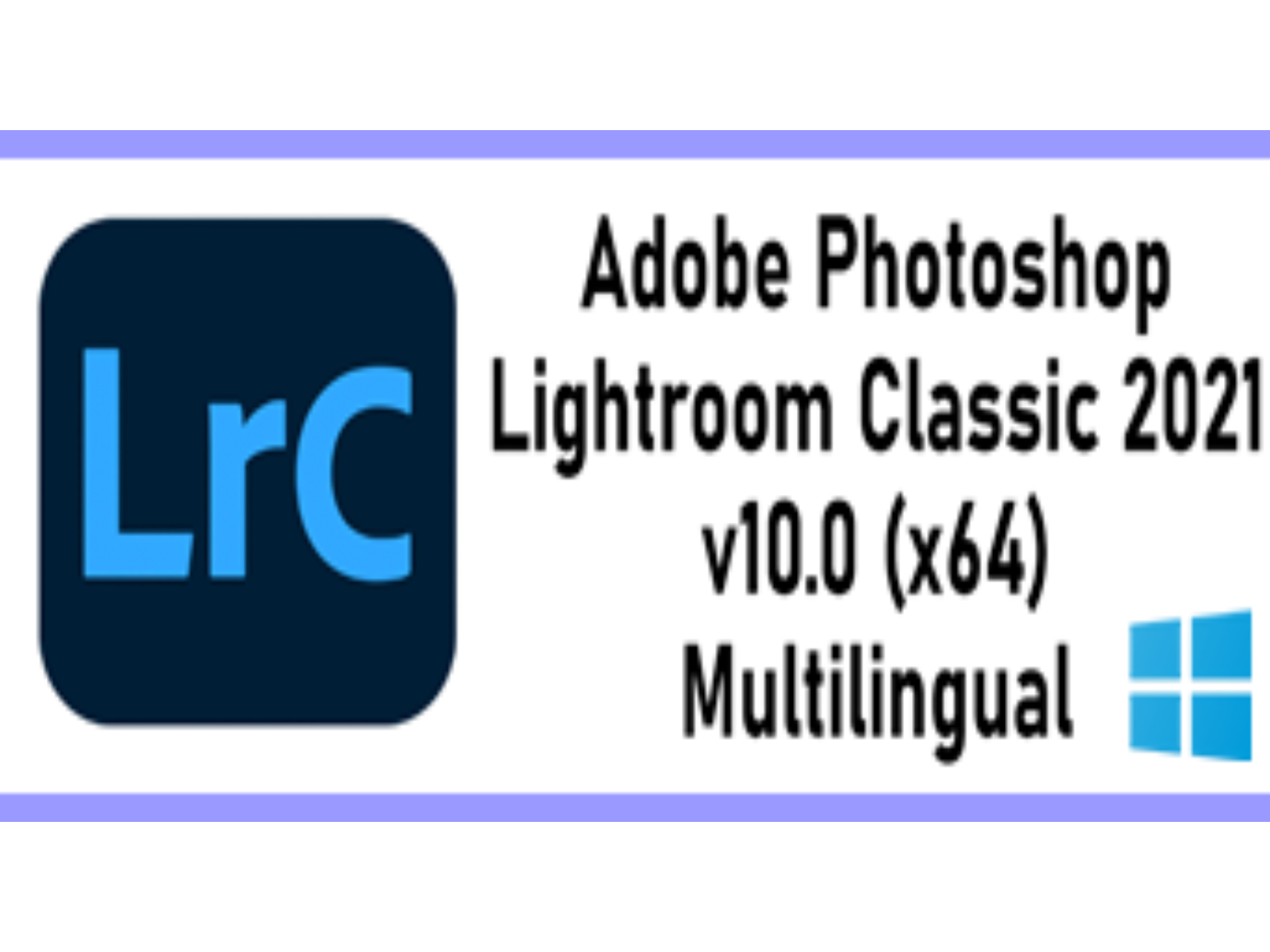 L‌‌i‌g‌‌h‌‌t‌‌r‌o‌o‌m‌ Classic 2021 v10.0 (x64) Multilingual ‌W‌i‌n‌d‌o‌w‌s