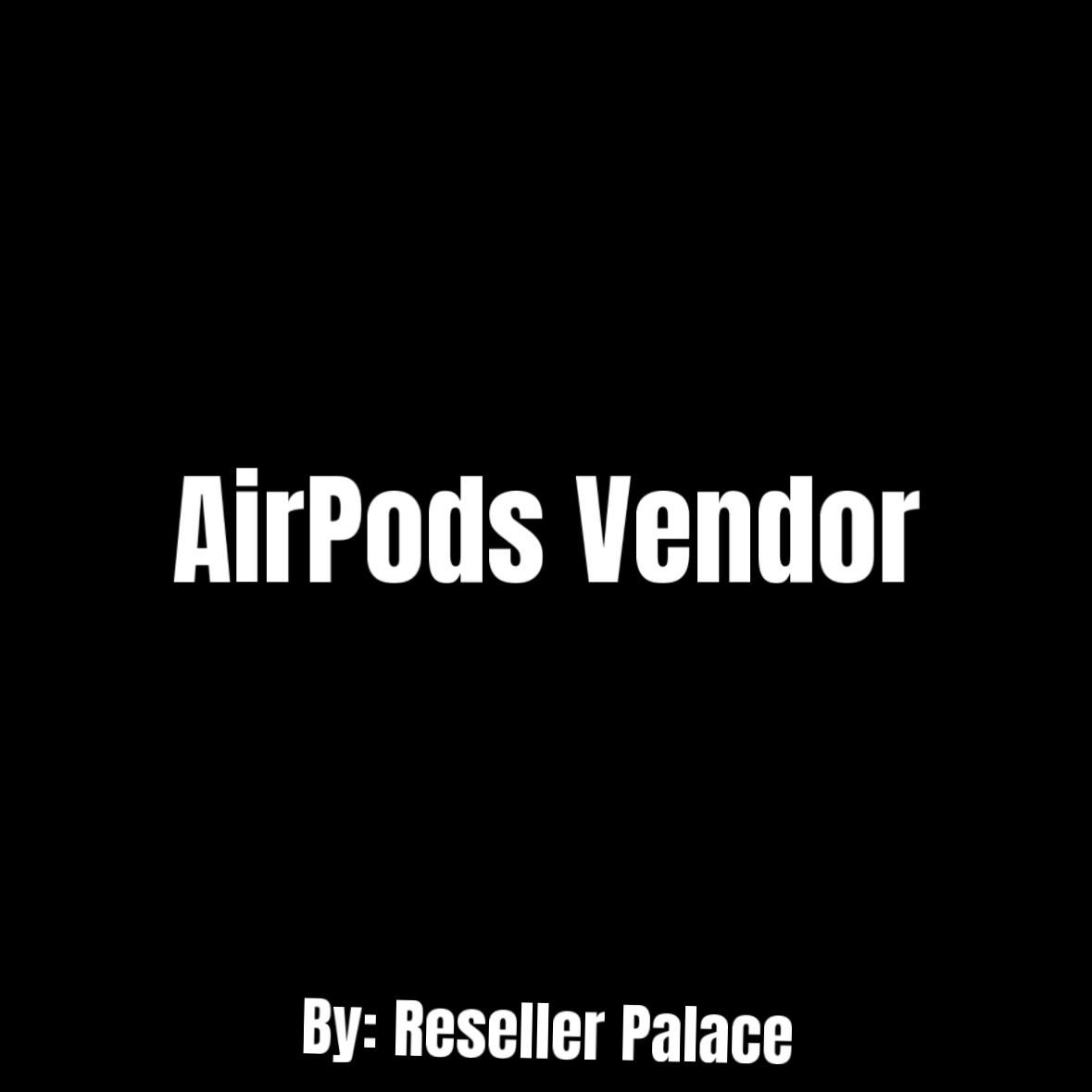 AirPods Vendor