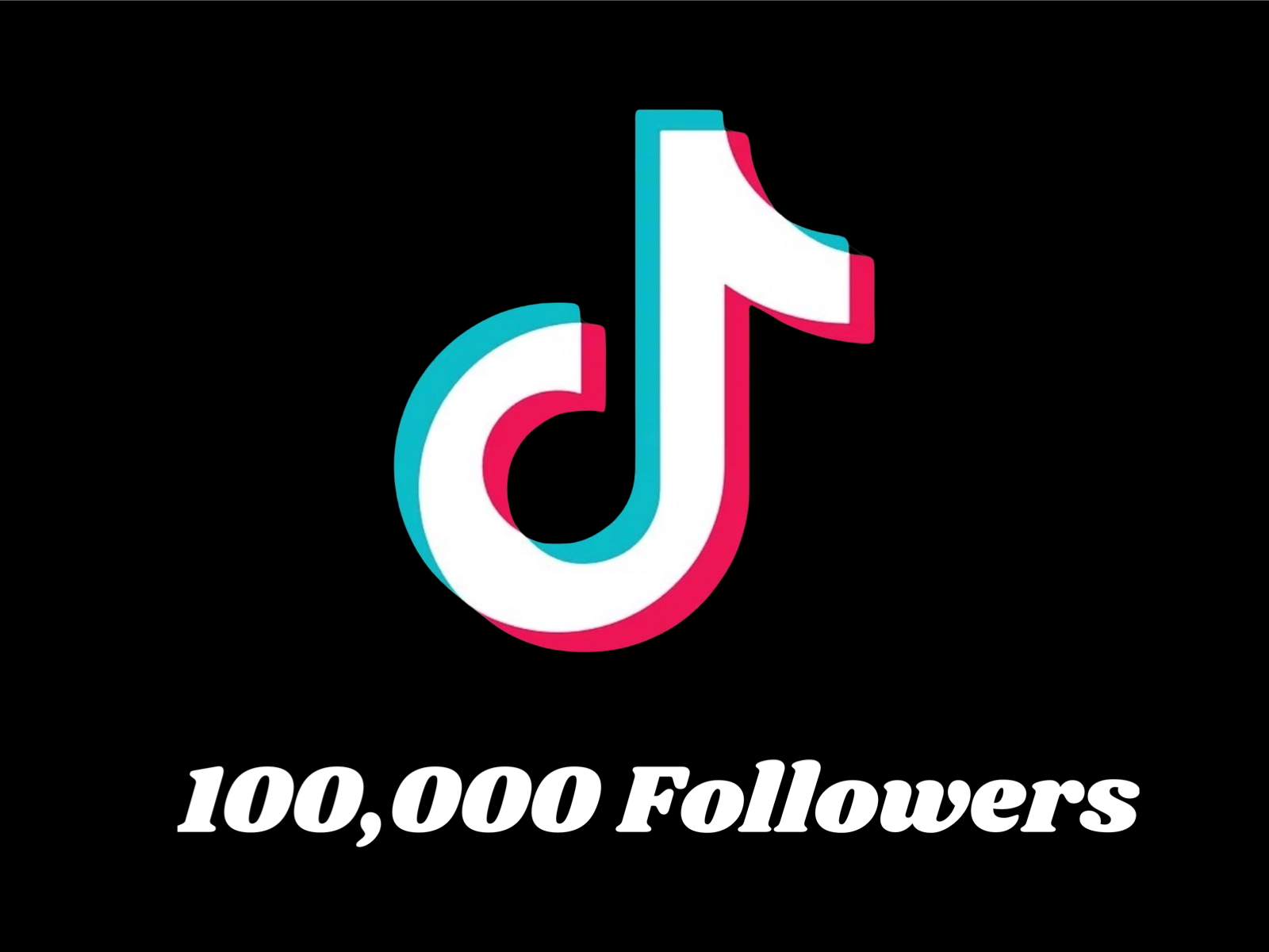 TikTok - 100,000 Followers