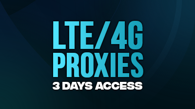LTE/4G Proxy - 3 Days Access (10 Mins Rotation Time)