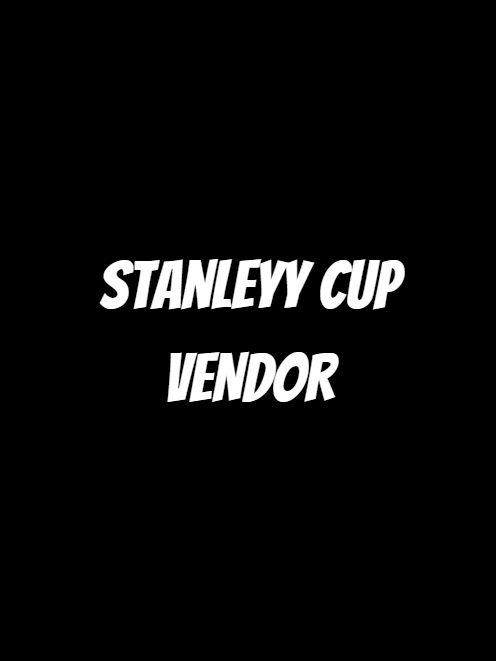 stanleyy cup vendor 