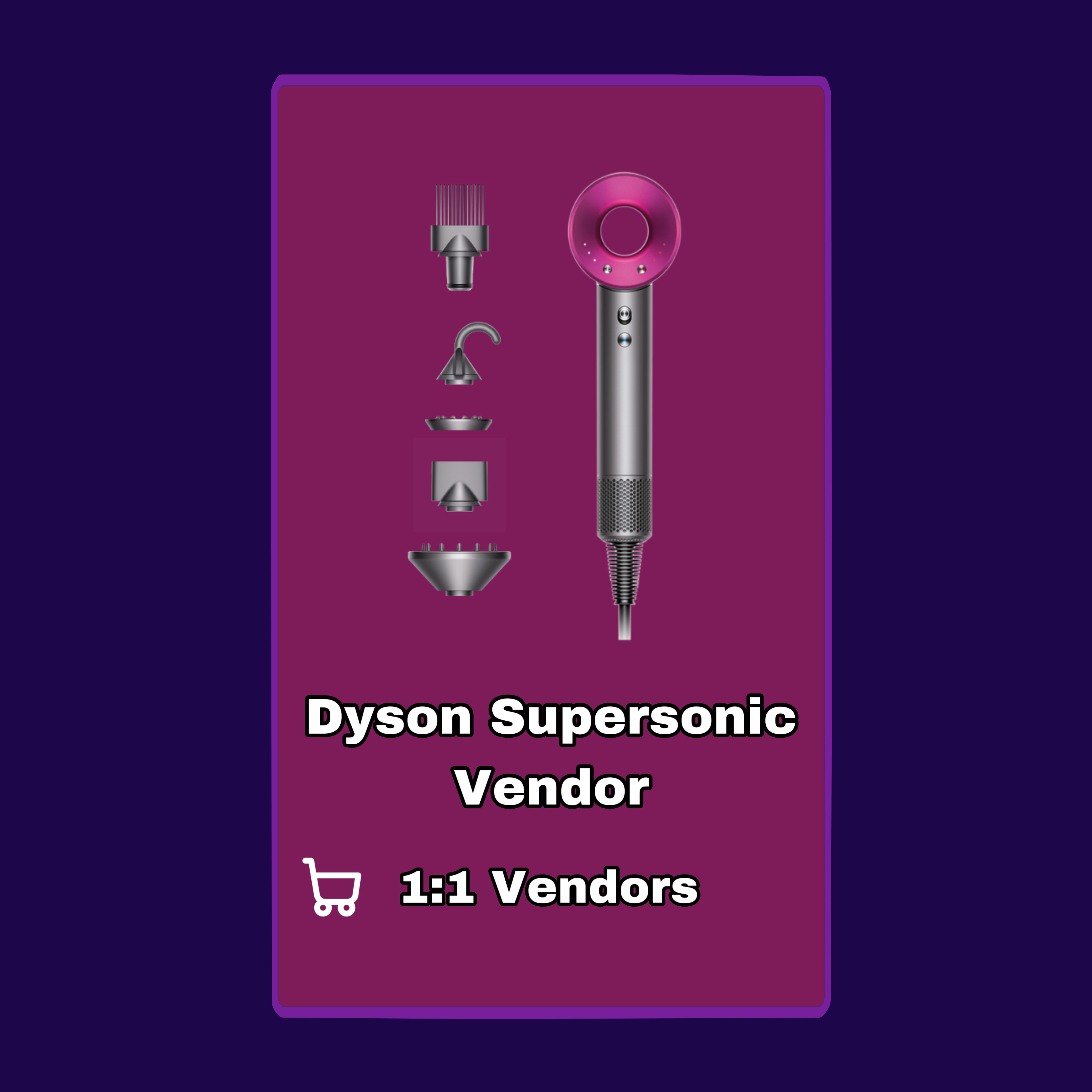 Dyyson Supersonic Vendor