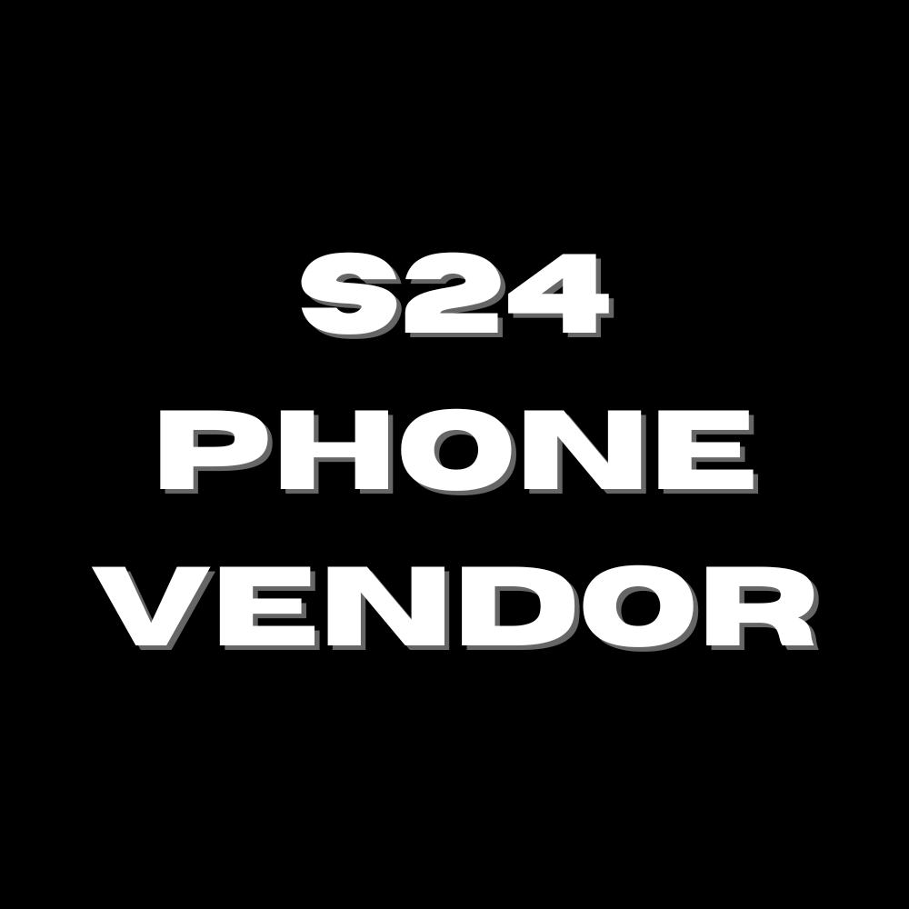 !S24 ULTRA Phone - VENDOR