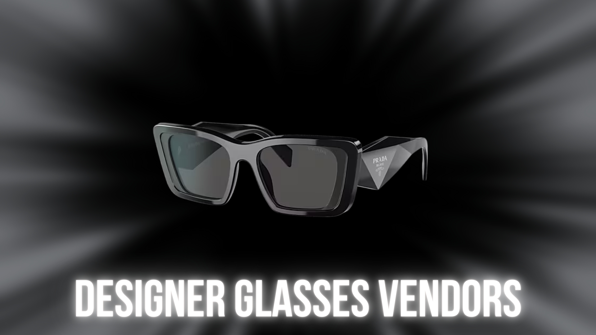 1:1 Designer Glasses Vendor