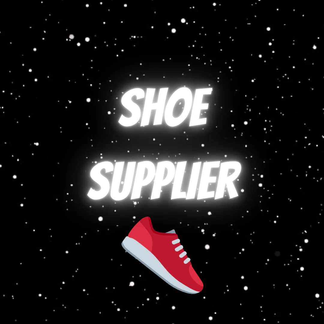 SHOE SUPPLIER