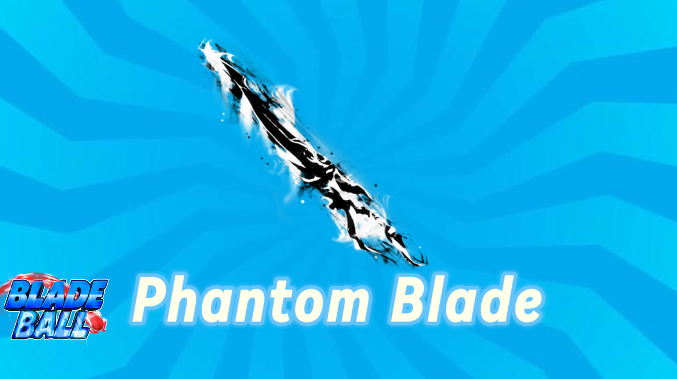 Phantom Blade 🌑