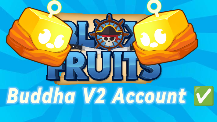 Buddha V2 Account 📿