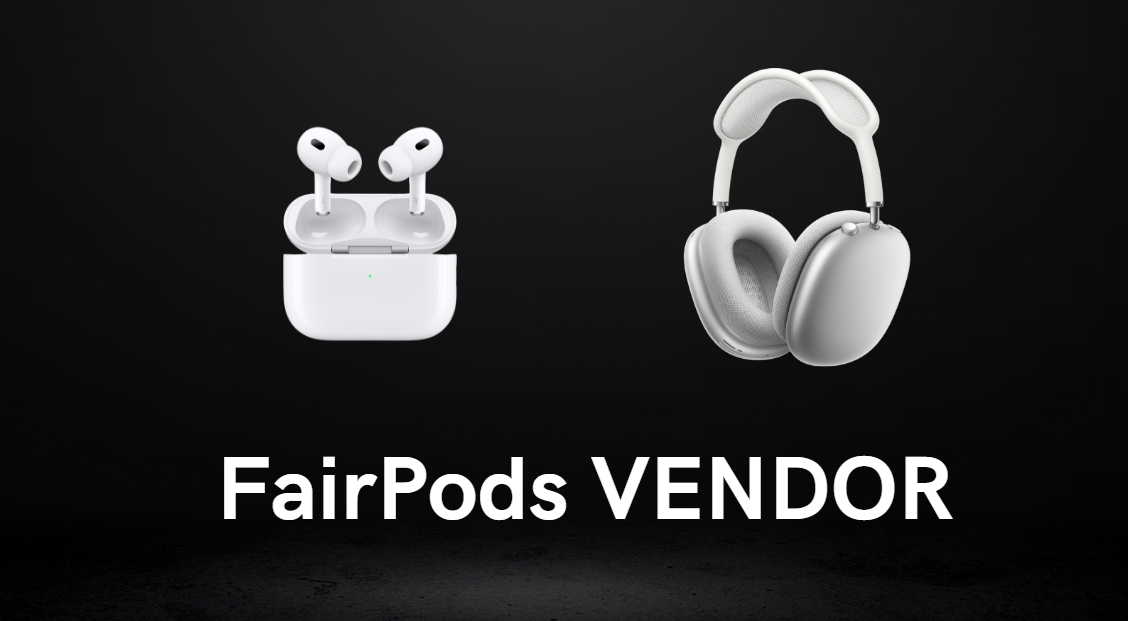 FairPods Vendor