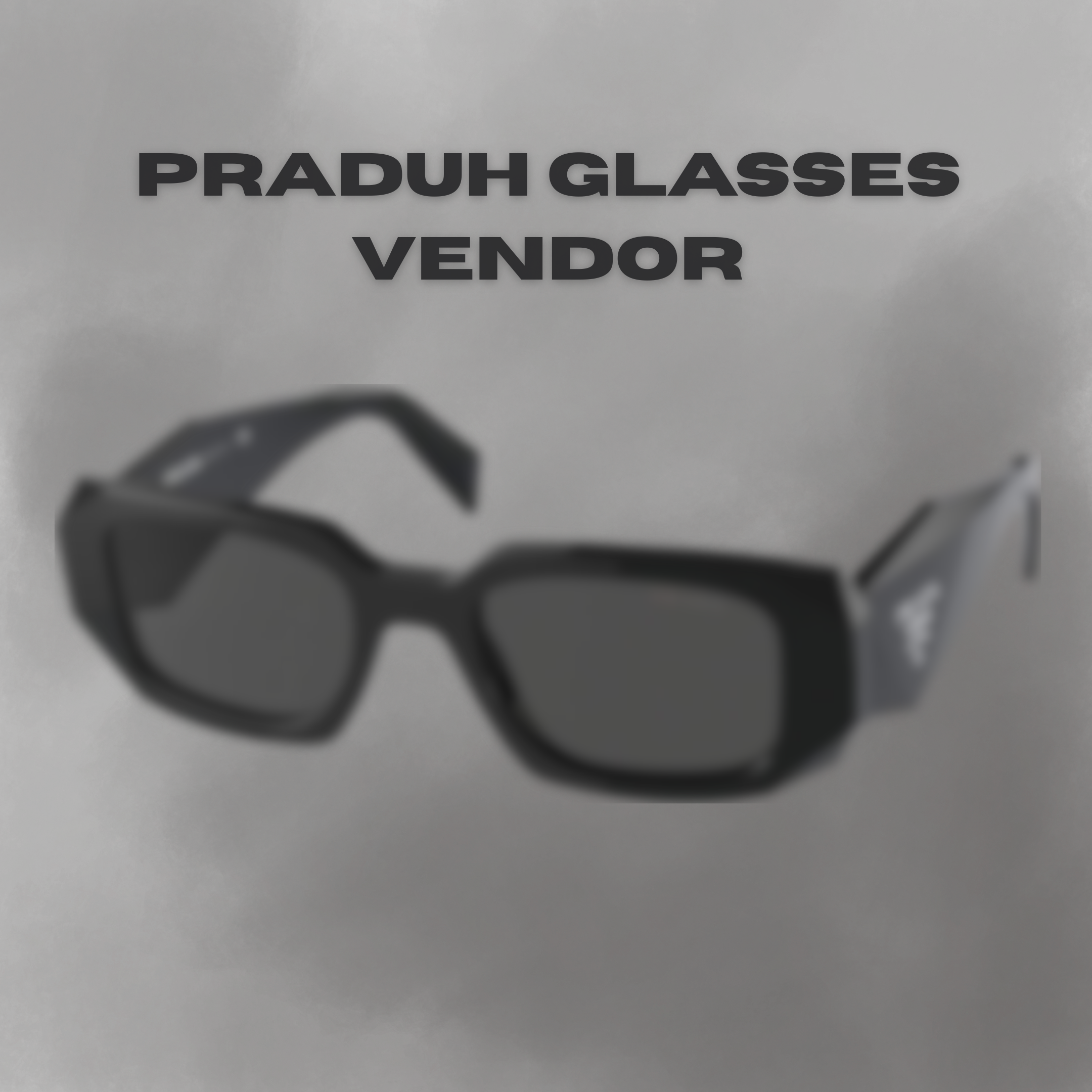 Praduh glasses vendor