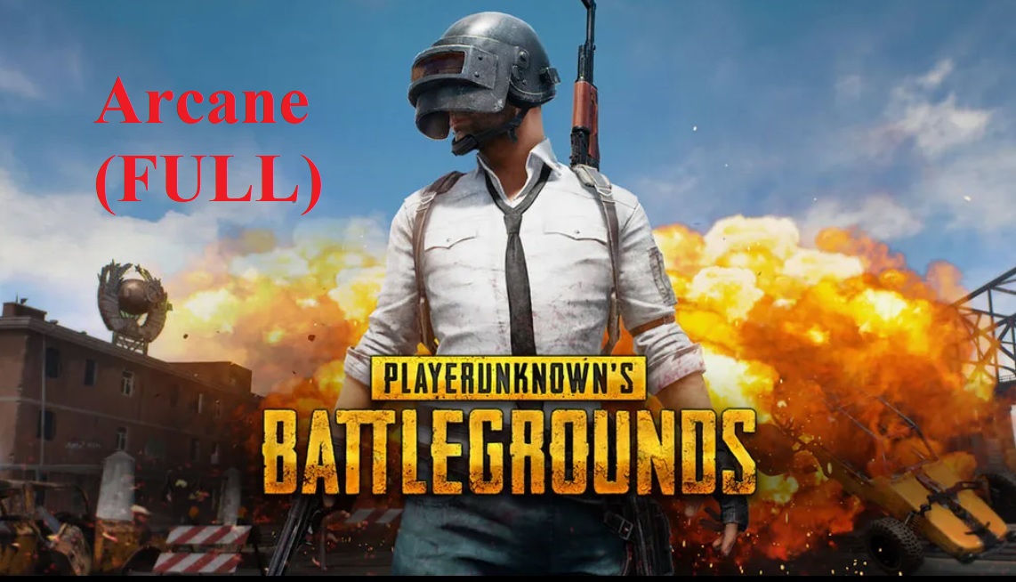 Arcane Pubg (FULL)