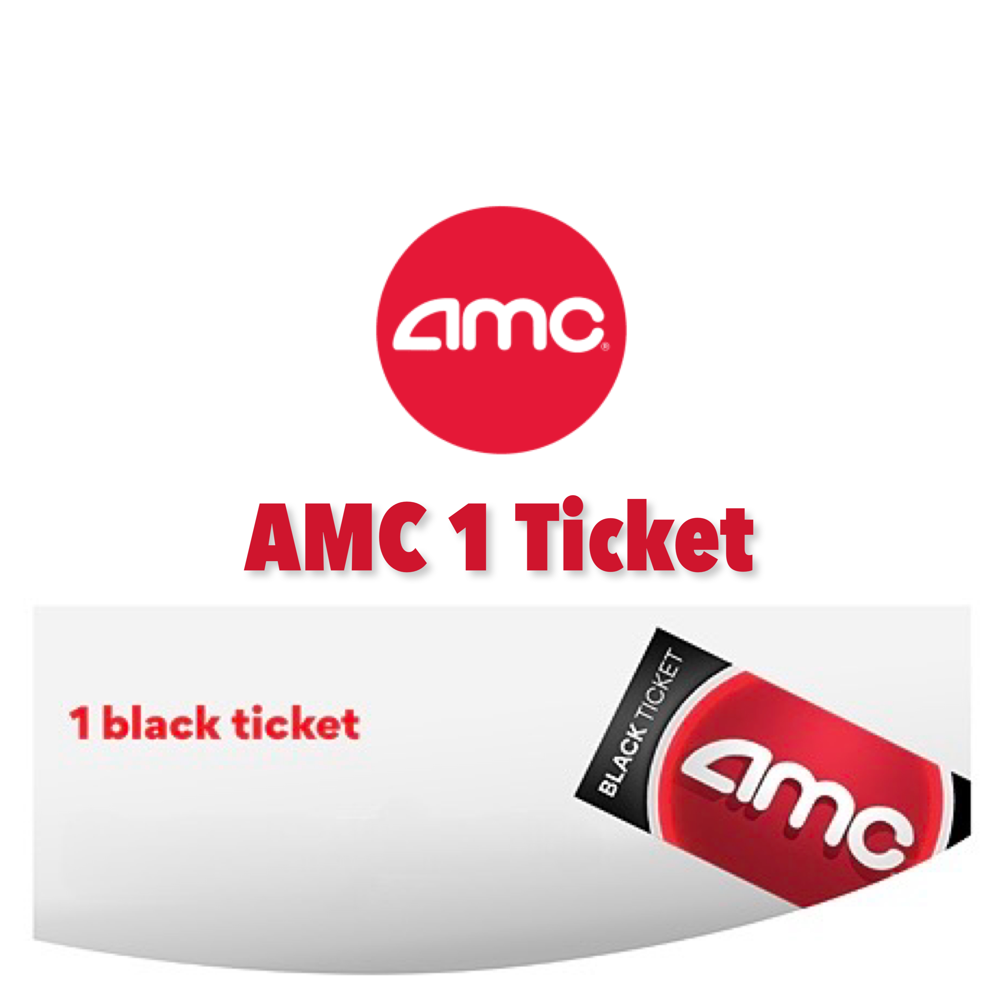 AMC 1 Ticket