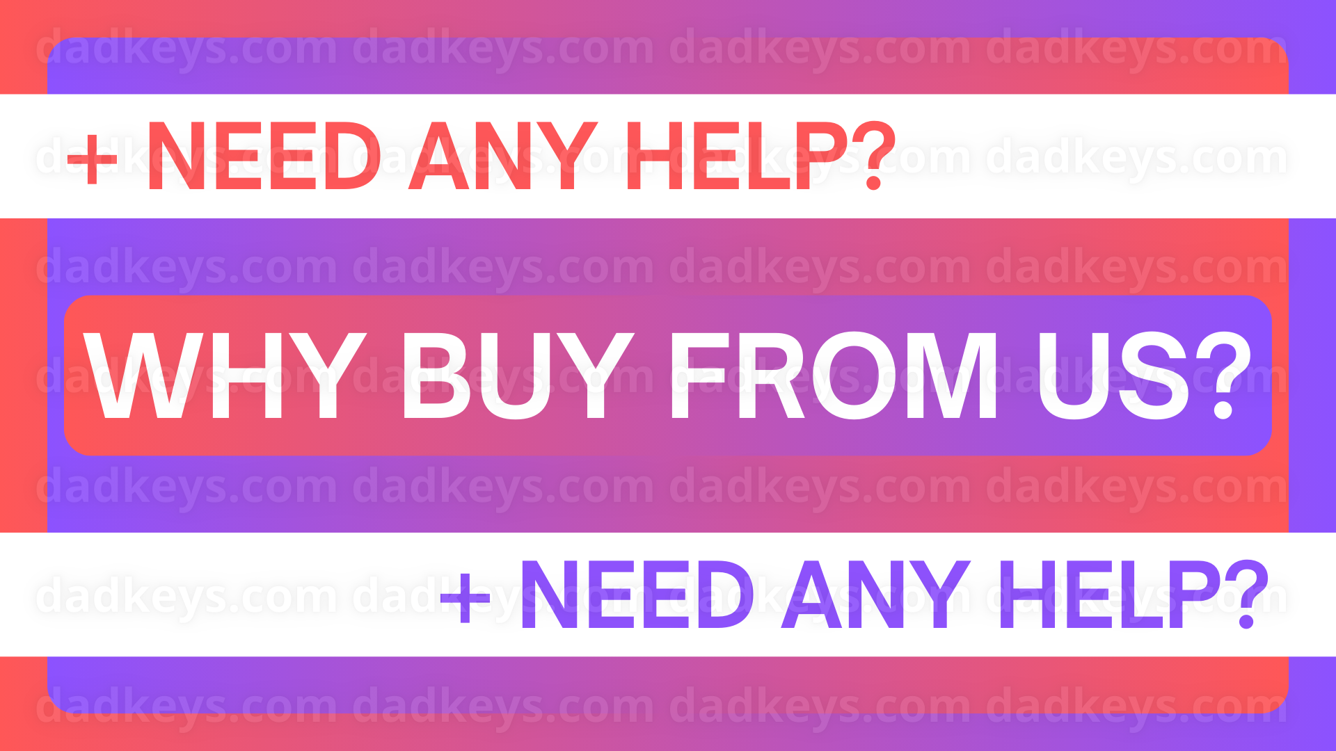 WHY BUY FROM US?