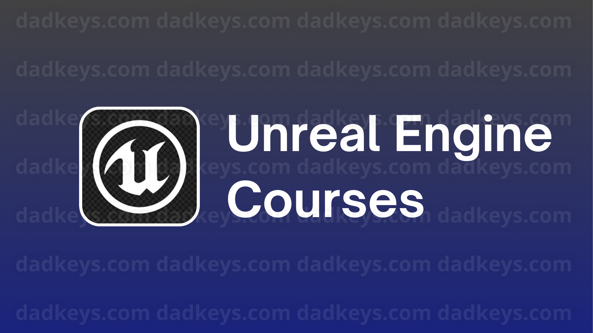 Unreal Engine Courses