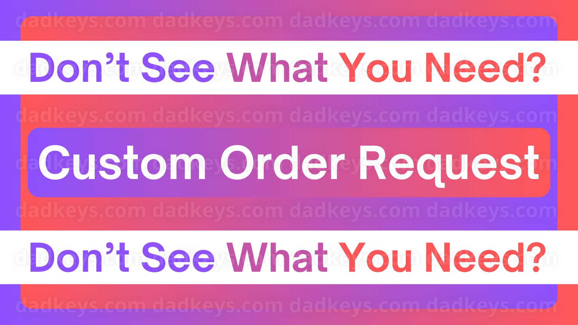 Custom Order Request