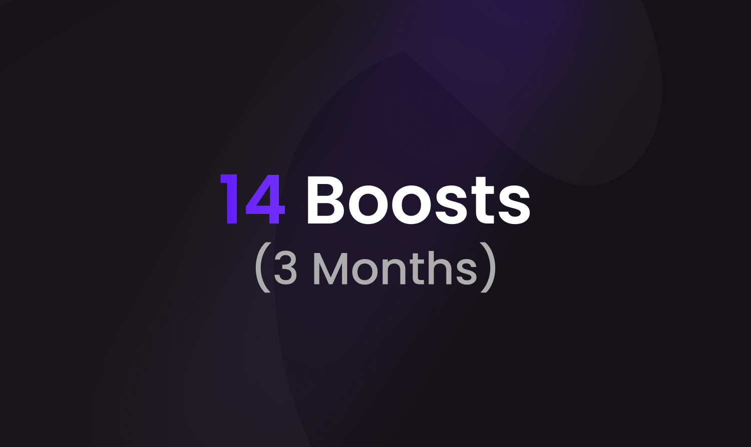 14x Server Boosts