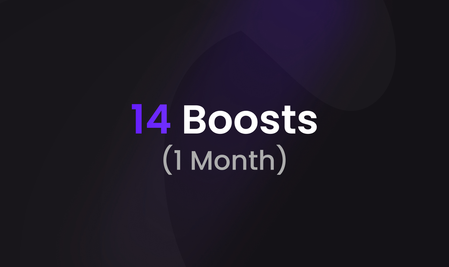 14x Server Boosts
