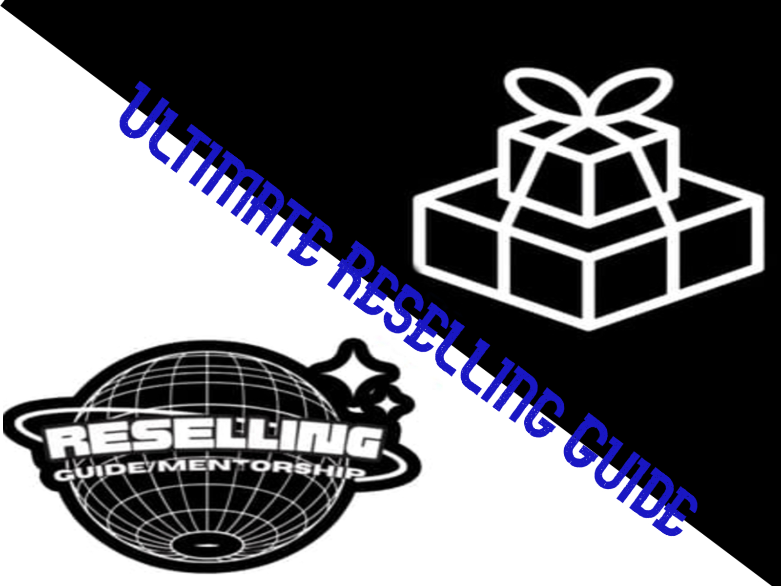 Ultimate Reselling Guide