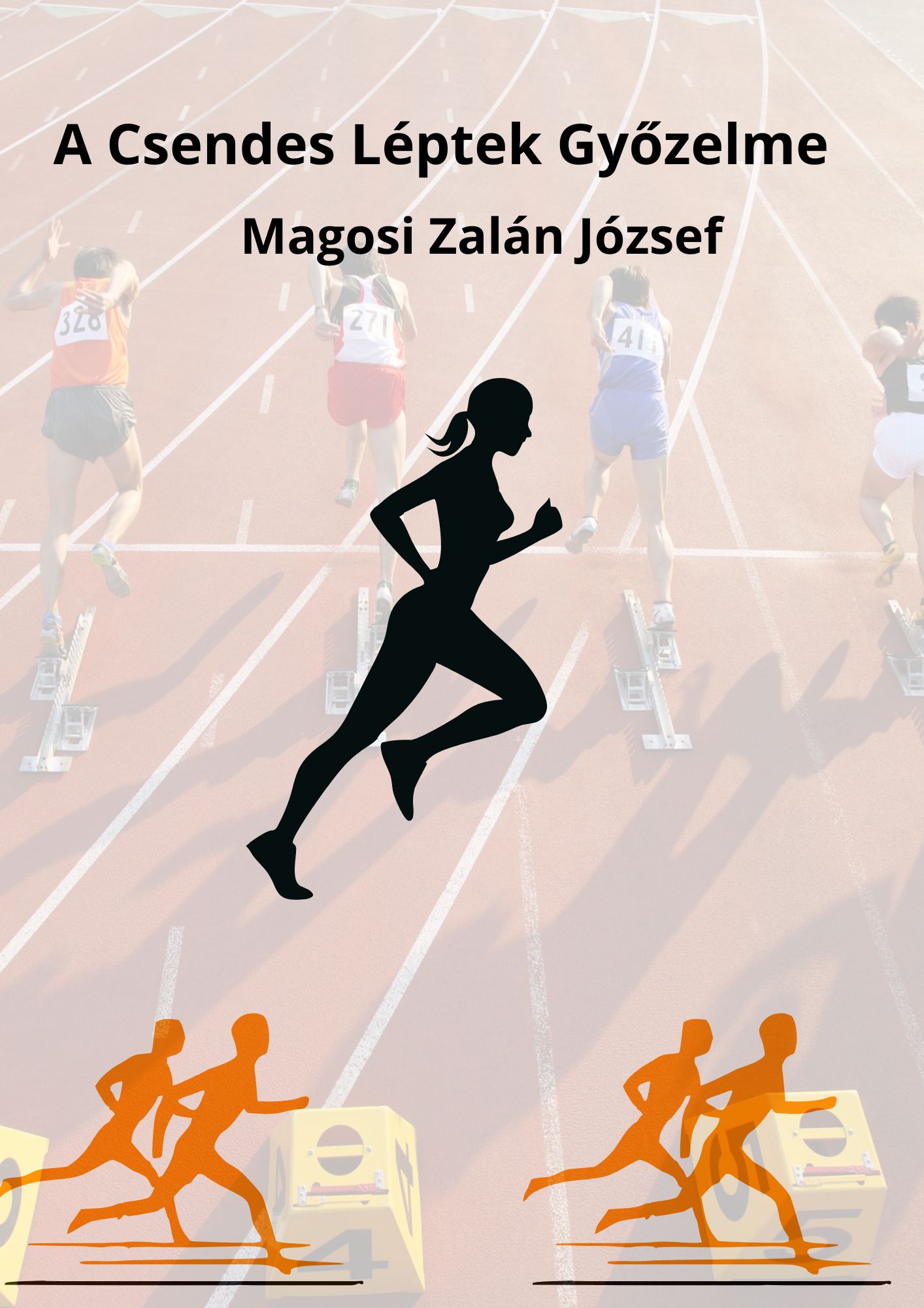 A Csendes Léptek Győzelme E-book 5oldal