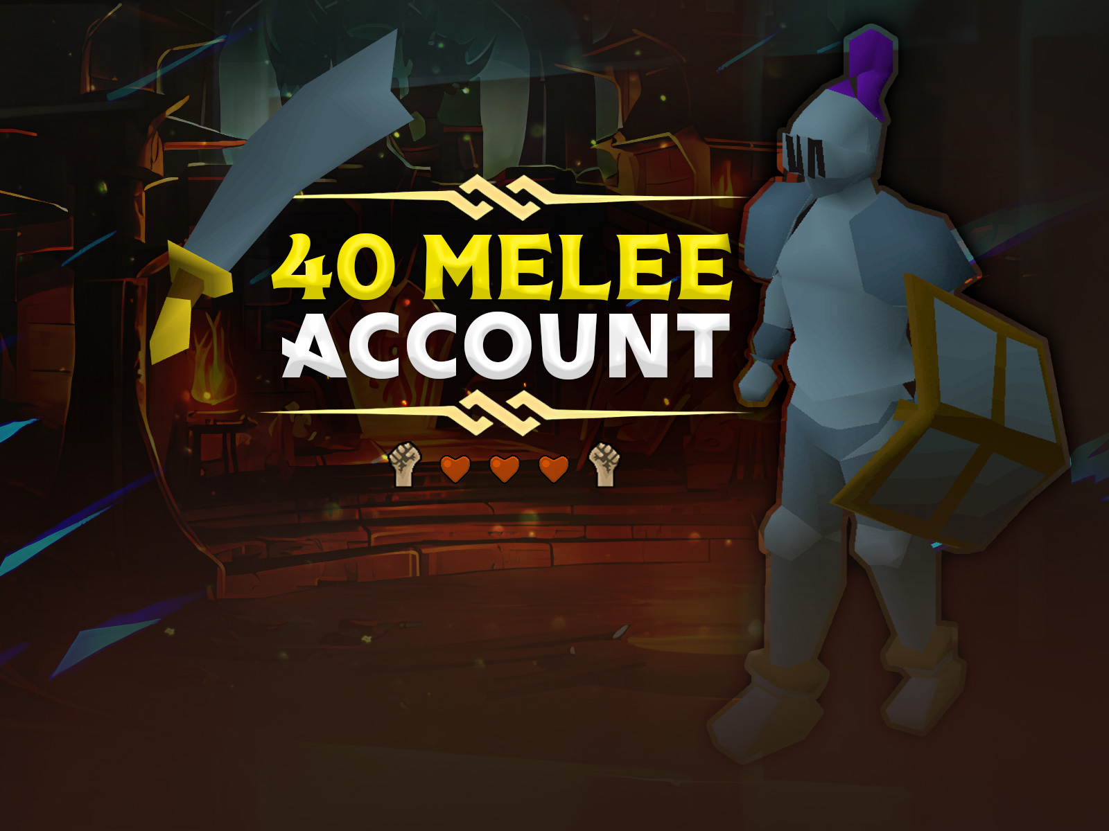 40 Melee - OTP