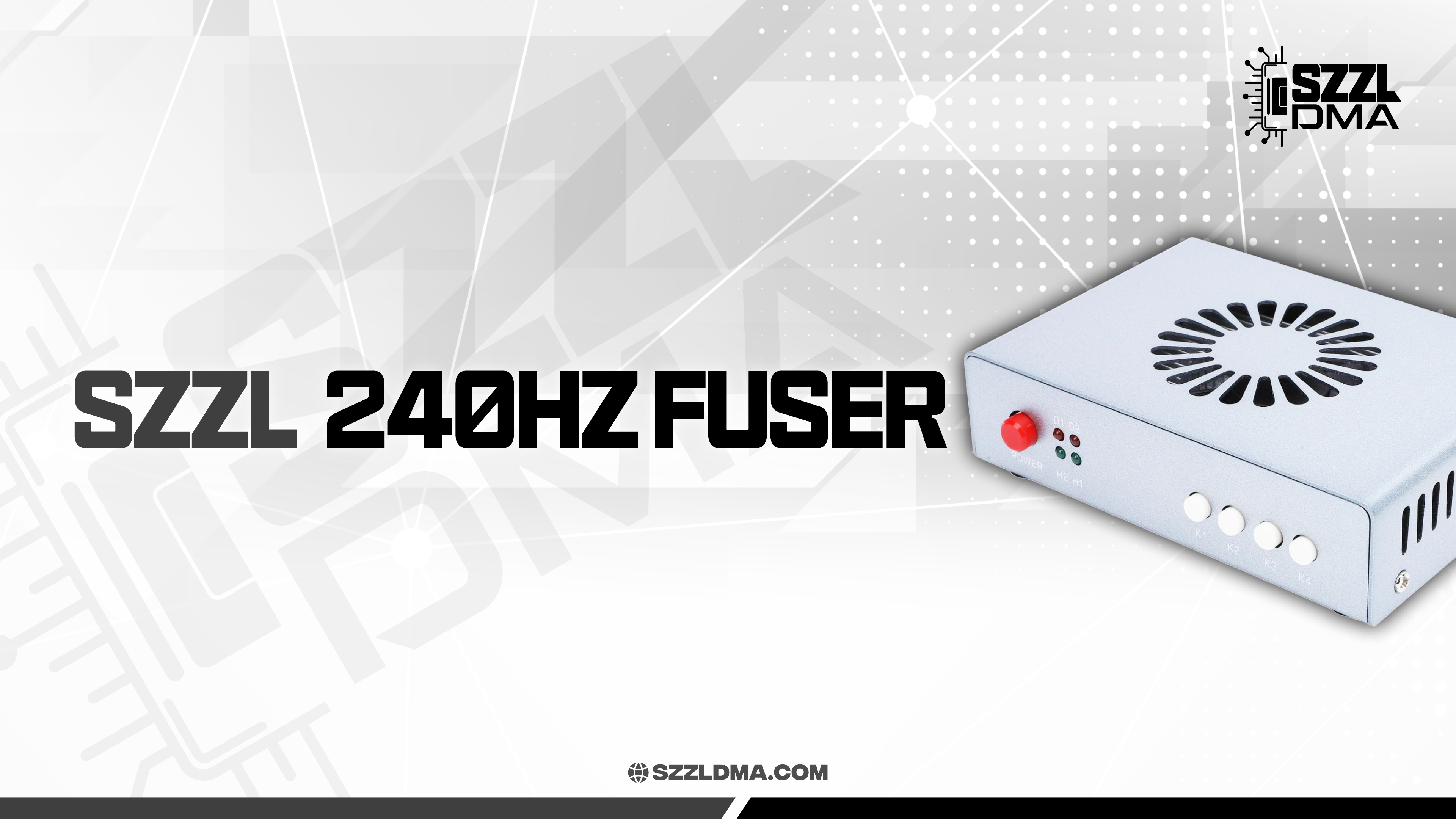 SZZL 240Hz Fuser