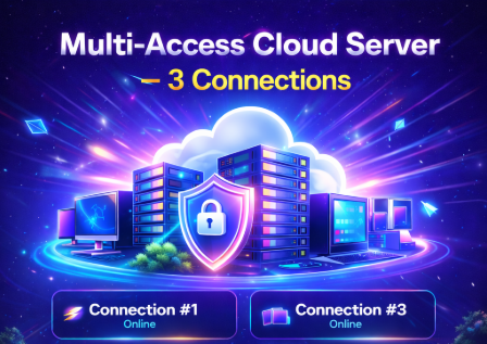 🚀 Multi-Access Cloud Server – 3 Connections 🔥