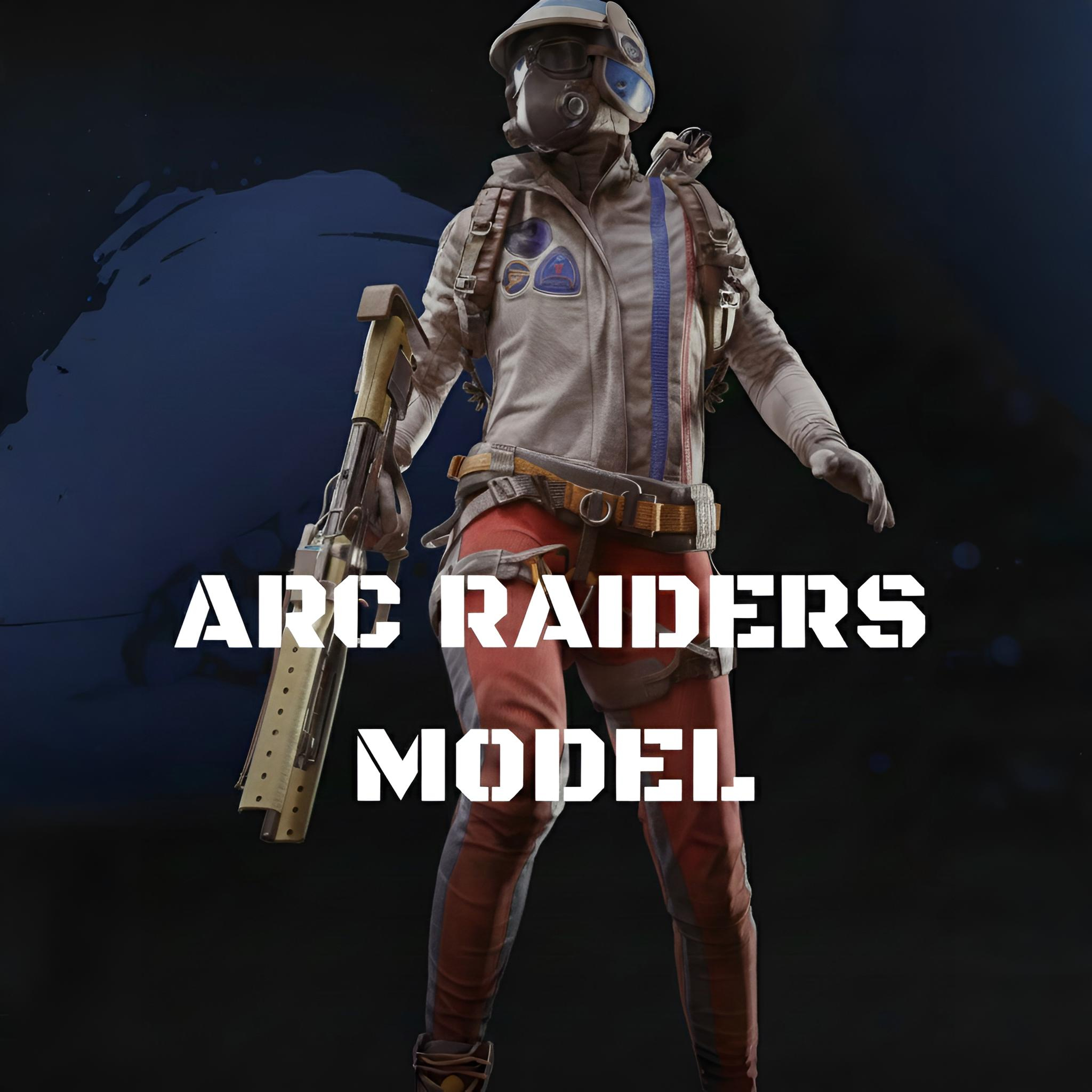 ARC Raiders Model