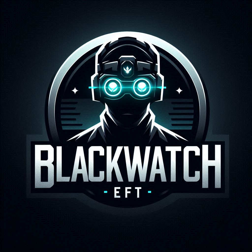 BlackWatch | EFT | Escape From Tarkov