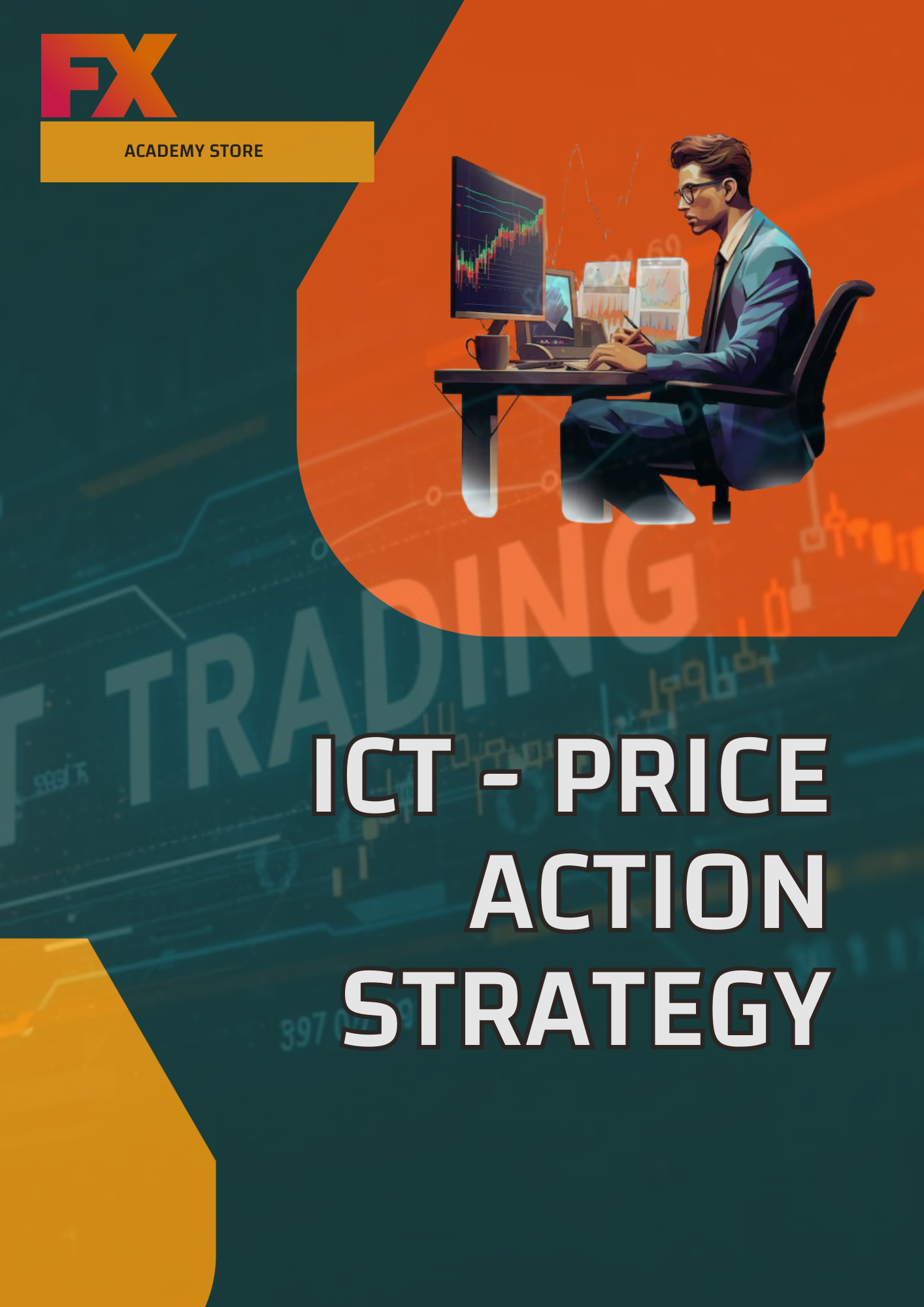 ICT - Price Action Strategy