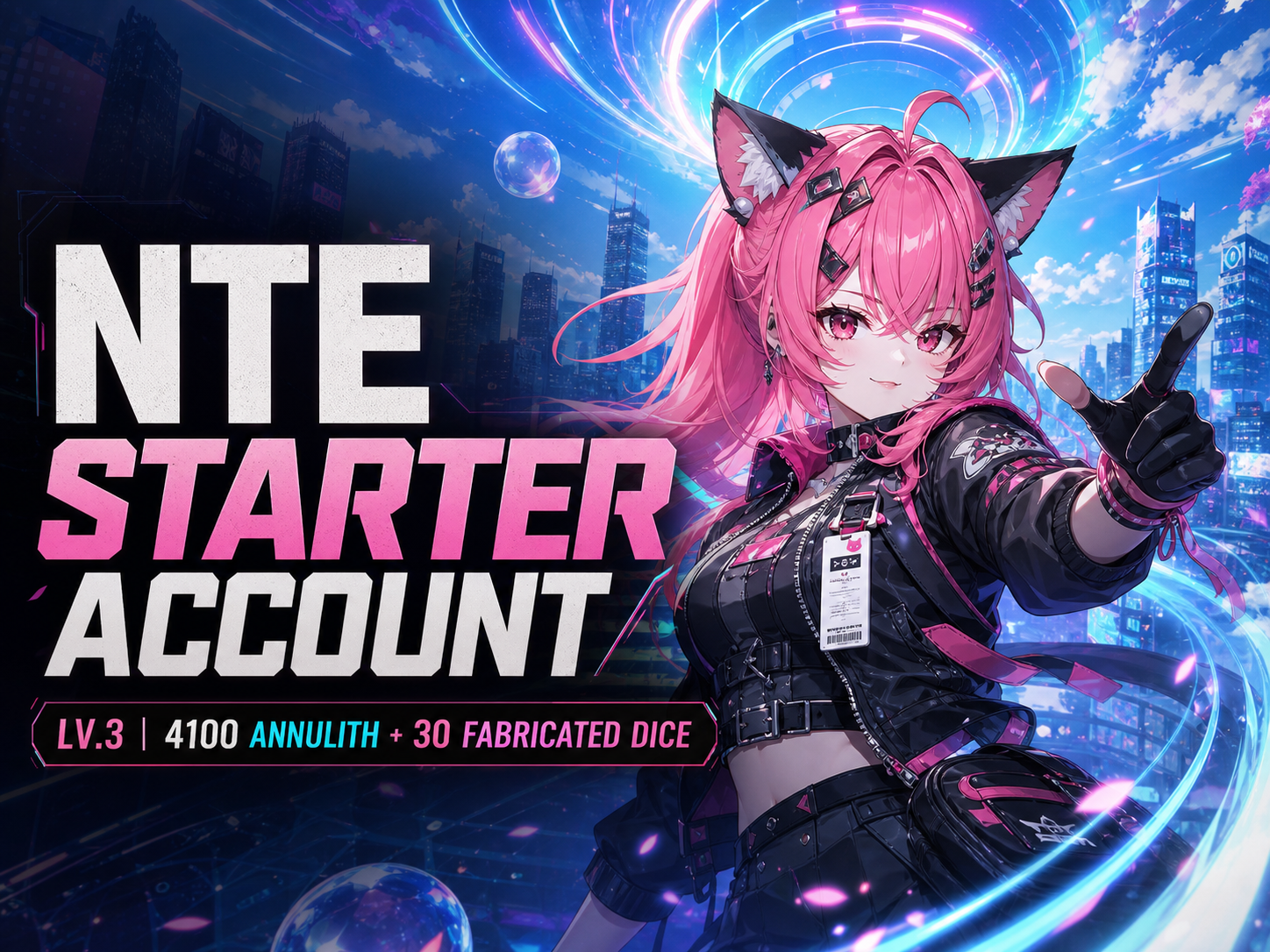 NTE Starter Account | Lv.3 | 4100 Annulith + 30 Fabricated Dice