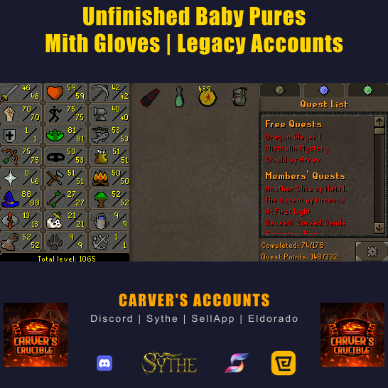 Unfinished Baby Pures | Mith Gloves | Legacy Accounts