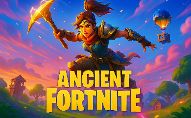 Ancient Fortnite
