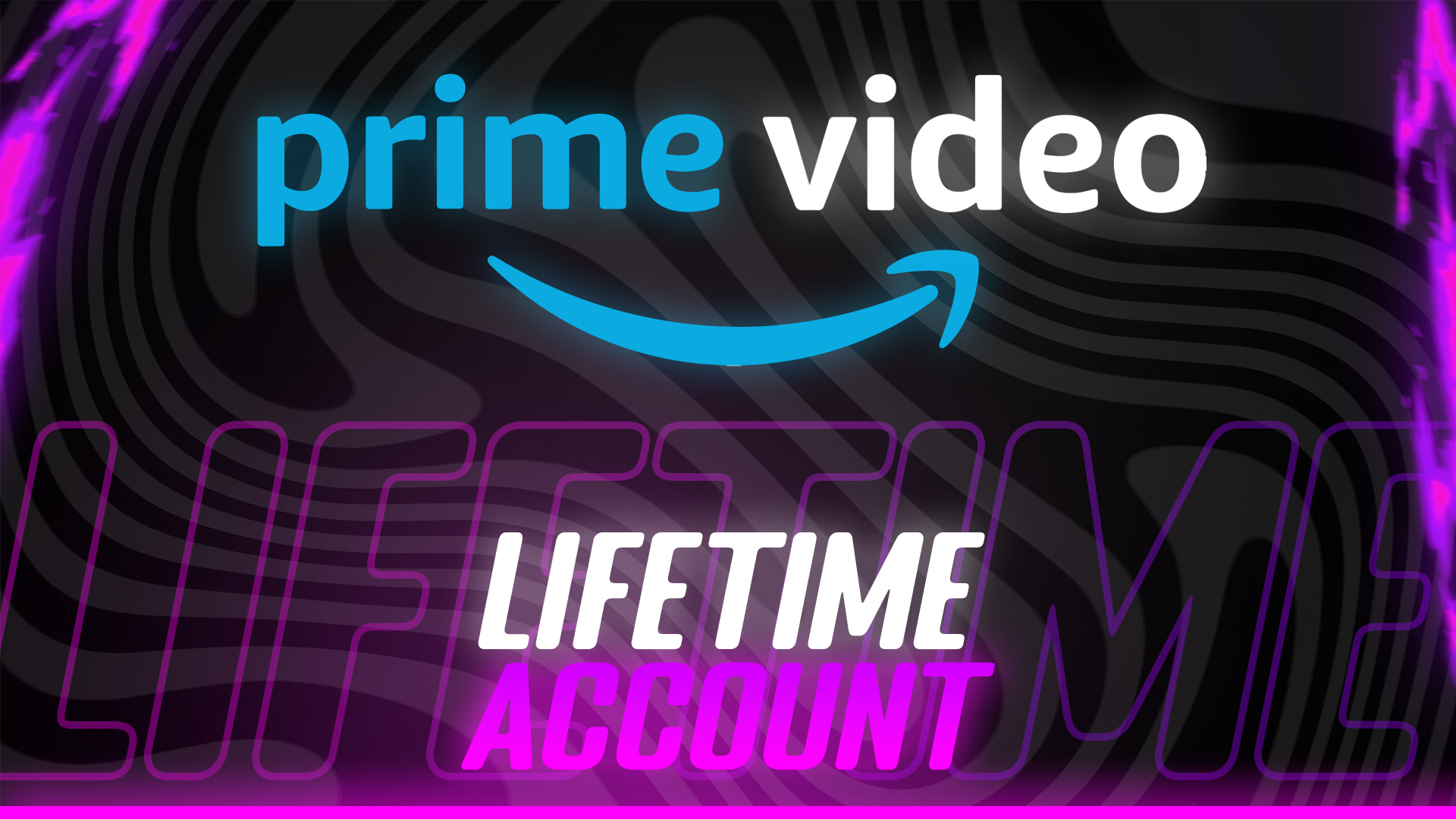 Prime Video Lifetime Account