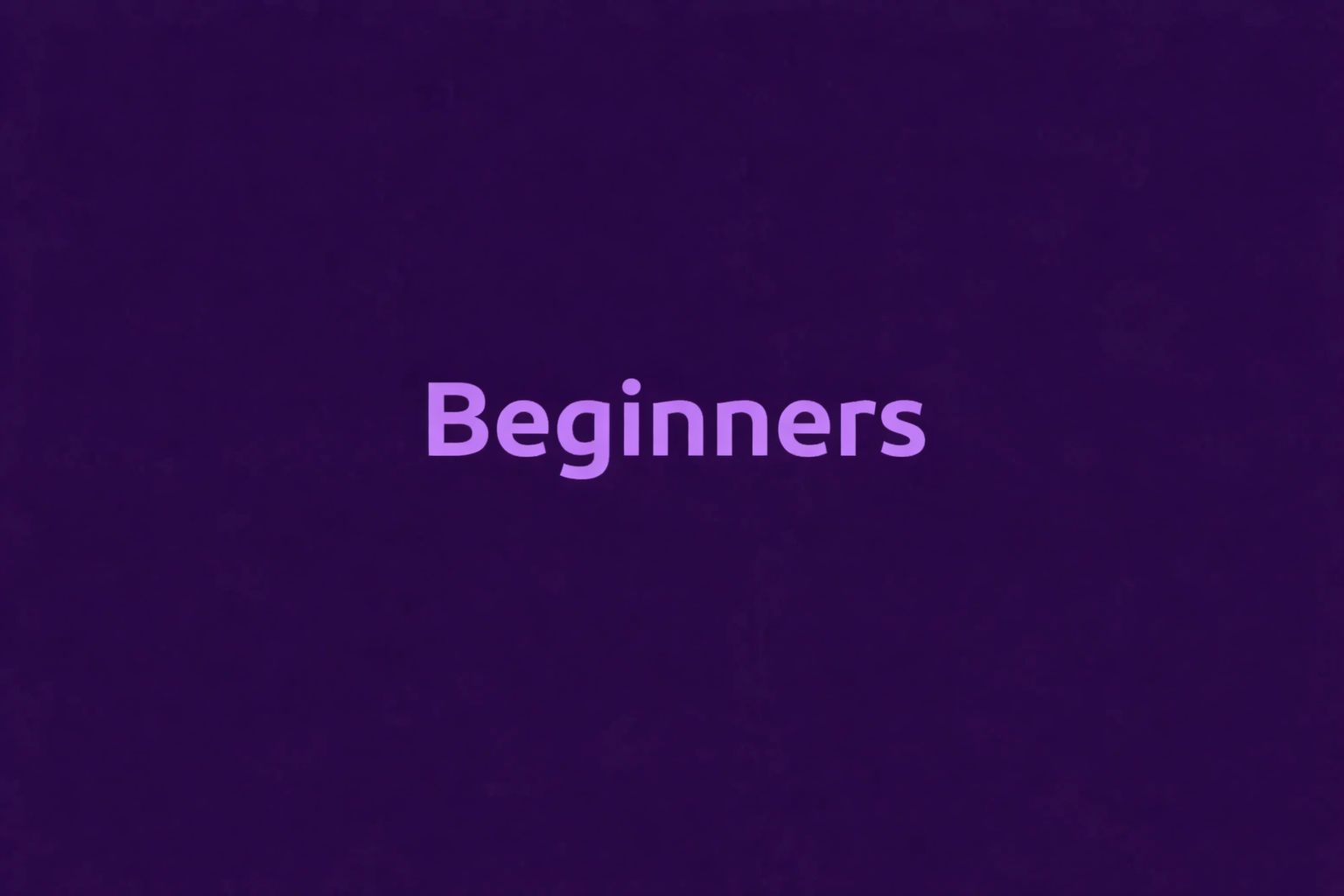 Beginner’s Method