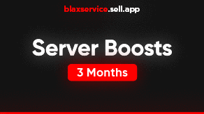  Server Boosts [3 Months]